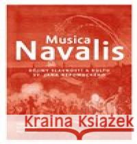 Musica Navalis Vojtěch Pokorný 9788011024260