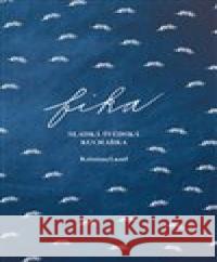 Fika - sladká švédská kuchařka (Děvče u plotny) Kristina Lund 9788011032067