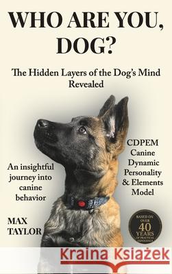 Who are you, dog? Max Taylor 9788011076320 Tom Taylor S.R.O.