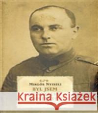 Byl jsem Mengeleho asistentem Miklos Nyiszli 9788020017574