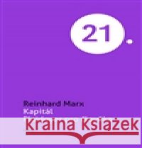 Kapitál Reinhard Marx 9788020021915