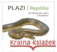 Plazi - Fauna ČR Jiří Moravec 9788020024169 Academia