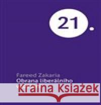 Obrana liberálního vzdělání Fareed Zakaria 9788020027177 Academia