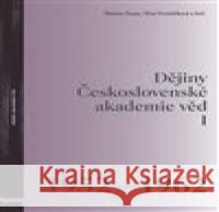 Dějiny Československé akademie věd I (1952-1962) Martin Franc 9788020030535 Academia