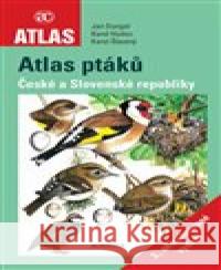 Atlas ptáků České a Slovenské republiky - 3. aktualizované vydání Karel Šťastný 9788020031891