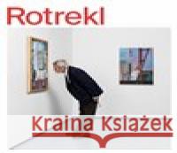 Rotrekl Tomáš Pospiszyl 9788020033376