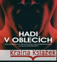 Hadi v oblecích /2. vyd./ Robert D. Hare 9788020034199 Academia