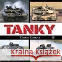 Tanky Chris Chant 9788020614681 Naše vojsko