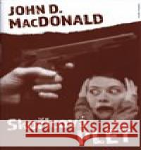 Skořicová pleť John D. MacDonald 9788020617170