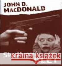 Skořicová pleť John D. MacDonald 9788020617170