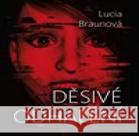 Děsivé odhalení Lucia Braunová 9788020617774