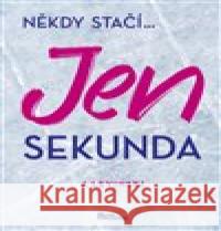 Jenom sekunda J. Levinski 9788020619761 Naše vojsko