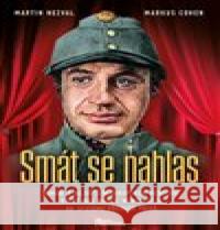 Smát se nahlas Martin Nezval 9788020619778 Naše vojsko