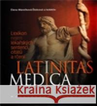 Latinitas medica kolektiv 9788021047587