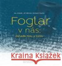 Foglar v nás Jiří Němec 9788021086340