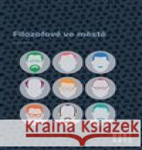 Filozofové ve městě Radim Brázda 9788021098268