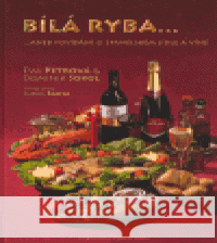 Bílá ryba... Dominik Sokol 9788023975239