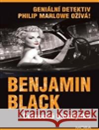 Černooká blondýnka Benjamin Black 9788024367248 MOBA