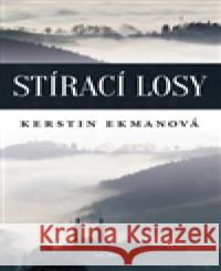 Stírací losy Kerstin Ekmanová 9788024374789 MOBA