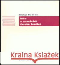 Mše v soudobé české hudbě Michal Nedělka 9788024610146