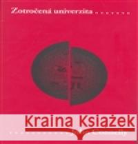 Zotročená univerzita John Connelly 9788024611853