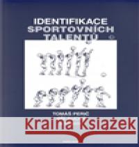 Identifikace sportovních talentů Jiří Suchý 9788024618814