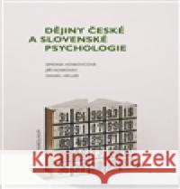 Dějiny české a slovenské psychologie Daniel Heller 9788024624020