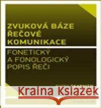 Zvuková báze řečové komunikace Jan Volín 9788024632728 Karolinum