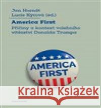 America First Lucie Kýrová 9788024646060