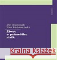 Život v průsečíku rizik Eva Richter 9788024646442