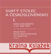 Svatý stolec a Československo I. Marek Šmíd 9788024649245