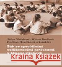 Žák se speciálními vzdělávacími potřebami v tělesné výchově kolektiv 9788024651811
