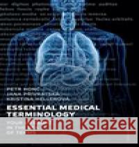 Essential Medical Terminology Jana Přívratská 9788024653495 Karolinum