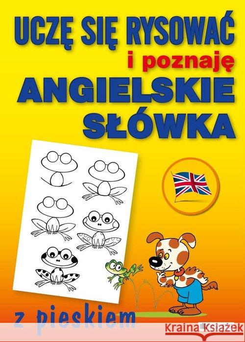 Uczę się rysować i poznaję angielskie słówka z pie  9788025324769 Level Trading