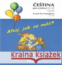 Ahoj, jak se máš? Hallo! How are you Lucie Klátilová 9788025436608