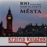 100 nej měst kolektiv autorů 9788025511336 Rebo