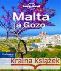 Malta a Gozo - Lonely Planet Brett Atkinson 9788025625255