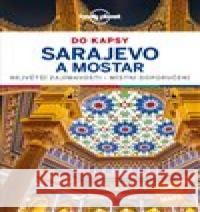 Sarajevo a Mostar do kapsy Annalisa Bruni 9788025627143