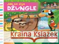 Jak to žije Džungle Louise Forshaw 9788025629130