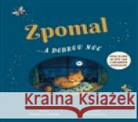 Zpomal a ...dobrou noc Rachel  Williams 9788025630617