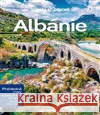 Albánie - Lonely Planet Piero Pasini 9788025635186