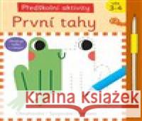 Předškolní aktivity - První tahy Laura Garrido 9788025636473