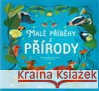 Malé příběhy z přírody Altea Villa 9788025637371