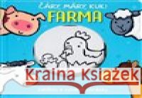 Čáry, máry, kuk! Farma Amanda Enright 9788025638118 Svojtka & Co.
