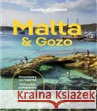 Malta a Gozo - Lonely Planet  9788025638620 Svojtka & Co.