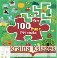 100 her Příroda 4+  9788025639139 Svojtka & Co.