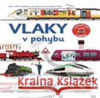 Vlaky v pohybu David Hawcock 9788025639481