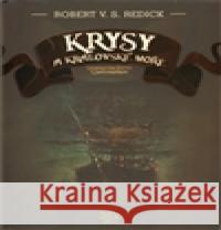 Krysy a Královské moře Robert von Stein Redick 9788025704561