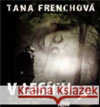 V lesích (brož.) Tana Frenchová 9788025705209 Argo