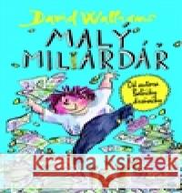 Malý miliardář David Walliams 9788025708583